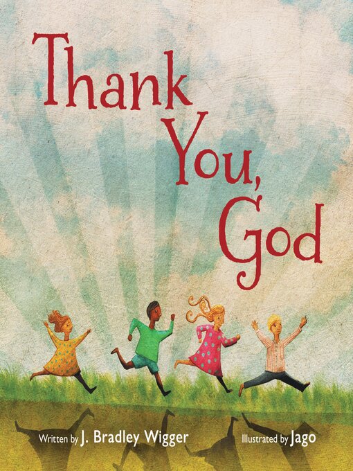 Title details for Thank You, God by J. Bradley Wigger - Available